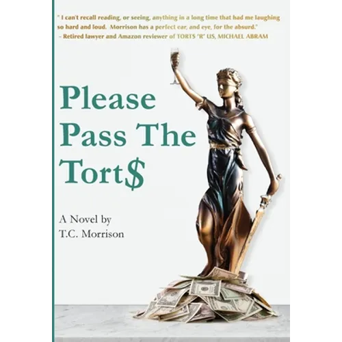 Please Pass The Torts