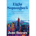 Eight Septembers: A Woman on Wall Street From 9/11 to Lehman
