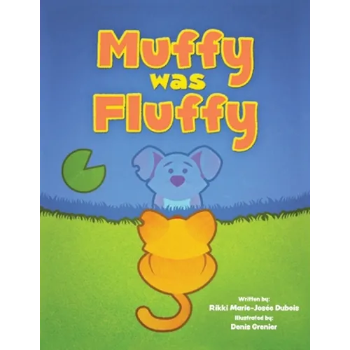 Muffy was Fluffy