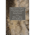 The Common Tradition of the Synoptic Gospels in the Text of the Revised Version