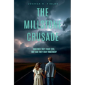 The Millstone Crusade