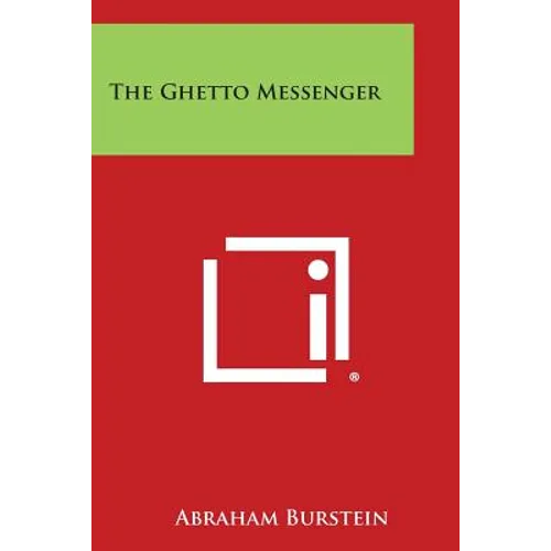 The Ghetto Messenger