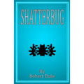 Shatterbug