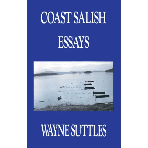 Coast Salish Essays