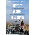 Revolt Against Theocracy: The Mahsa Movement and the Feminist Uprising in Iran