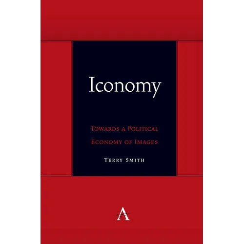 Iconomy: Towards a Political Economy of Images