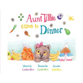 Aunt Tillie Came To Dinner
