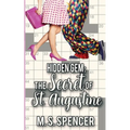 Hidden Gem: The Secret of St. Augustine