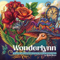 Wonderlynn. An Intricate Adult Coloring Book of Surreal Worlds and Whimsical Spaces