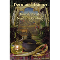 Horn and Banner: Rituals for the Northern Tradition