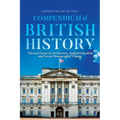 Compendium of British History: Selected Essays on Aristocracy, Industrialization, and Social Demographic Change