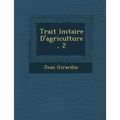 Trait� �l�mtaire D'agriculture, 2