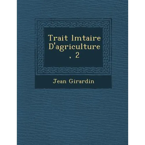 Trait� �l�mtaire D'agriculture, 2