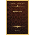 Degeneration