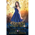 Cotton Candy Melt: Haret Chronicles Qilin: A Fantasy Romance