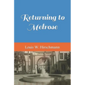 Returning to Melrose
