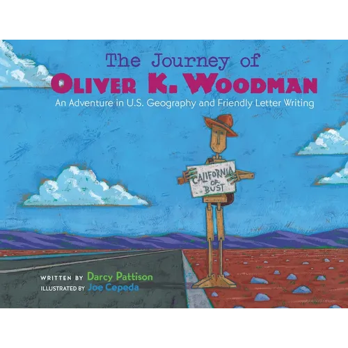 The Journey of Oliver K. Woodman: Adventures in U.S. Geography and Friendly Letter Writing