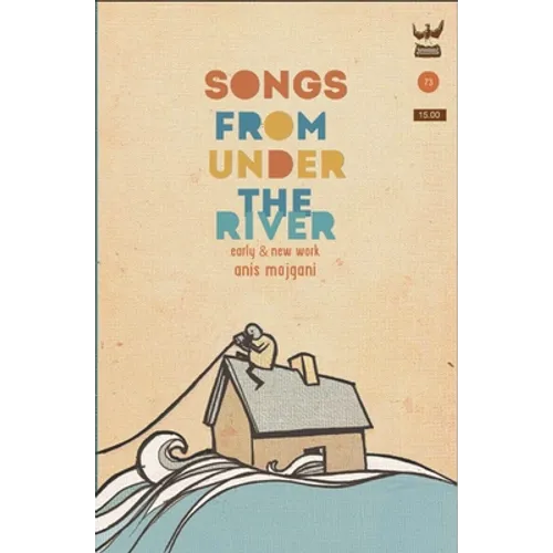 Songs From Under The River