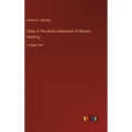 State of the Union Addresses of Warren Harding: in large print