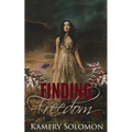 Finding Freedom: A Time Travel Romance