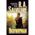 The Highwayman: Book One of the Saga of the First King