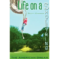 Life On A Shoestring: The American Dream