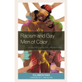 Racism and Gay Men of Color: Living and Coping with Discrimination