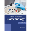 Recent Progress in Biotechnology