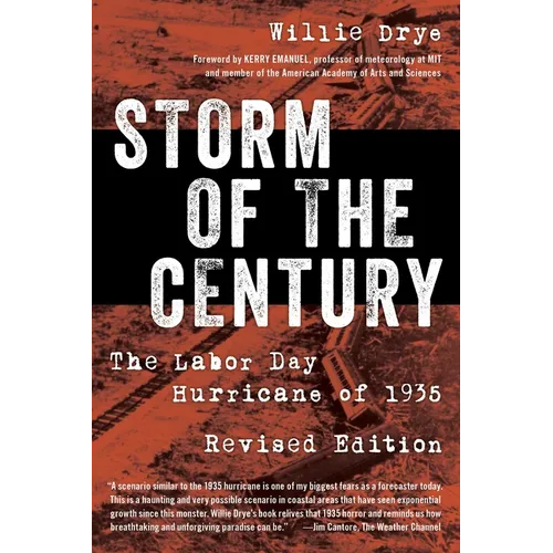 Storm of the Century: The Labor Day Hurricane of 1935