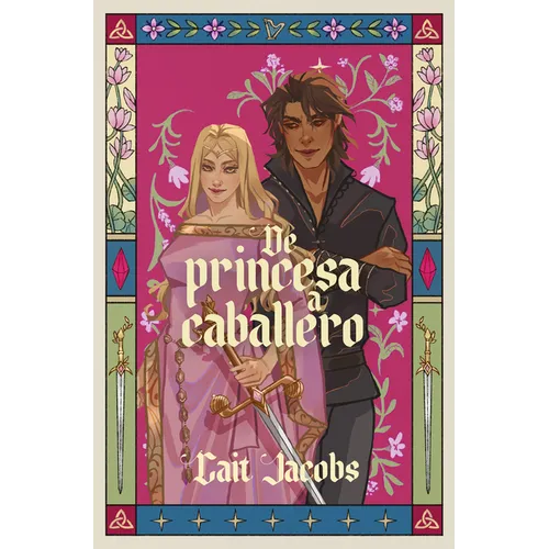 de Princesa a Caballero / The Princess Knight