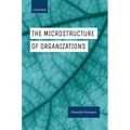 The Microstructure of Organizations
