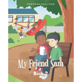 My Friend Sam