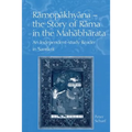 Ramopakhyana - The Story of Rama in the Mahabharata: A Sanskrit Independent-Study Reader