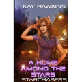 A Home Among The Stars