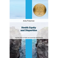 Health Equity and Disparities