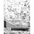 The Alleghany Mining District of Sierra County California