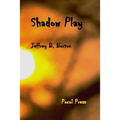Shadow Play