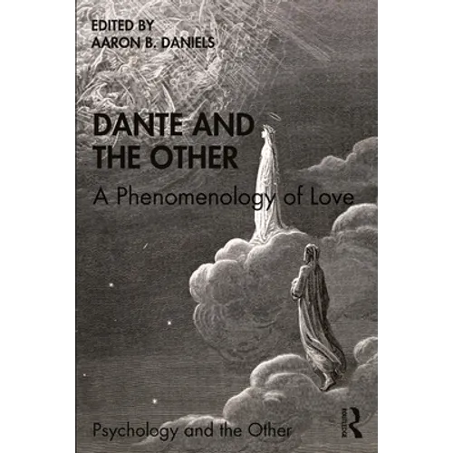Dante and the Other: A Phenomenology of Love