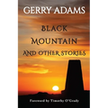 Black Mountain: And Other Stories