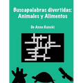 Buscapalabras Divertidas: Animales y Alimentos