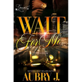 Wait for Me: A Trenches Spin-Off