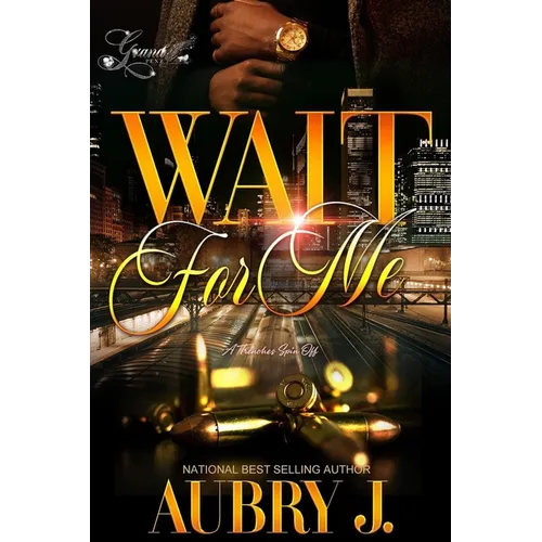 Wait for Me: A Trenches Spin-Off