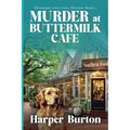 Murder at Buttermilk Cafe
