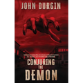 Conjuring the Demon