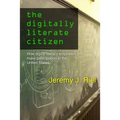 The Digitally Literate Citizen: How Digital Literacy Empowers Mass Participation in the United States
