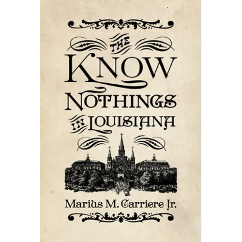 Know Nothings in Louisiana