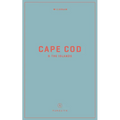 Wildsam Field Guides: Cape Cod & the Islands