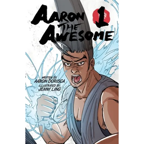 Aaron the Awesome