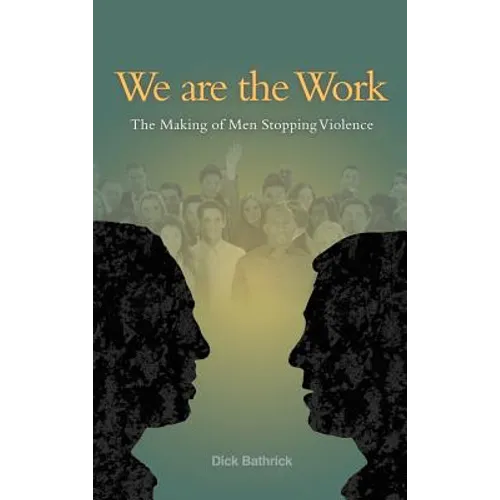 We Are the Work