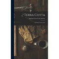 Terra Cotta: Standard Construction